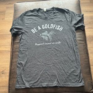 Gray 'Be a Goldfish' T-Shirt